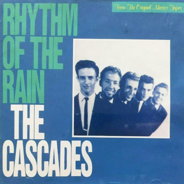 "Rhythm of the Rain" by The Cascades