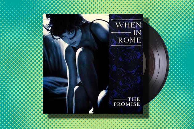 “The Promise” by When in Rome