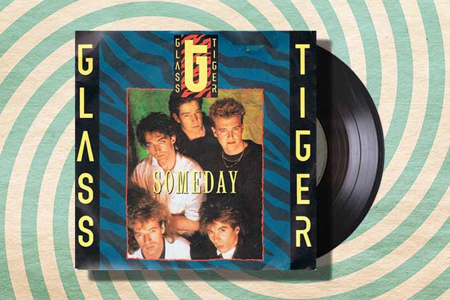 “Someday” by Glass Tiger (1986)