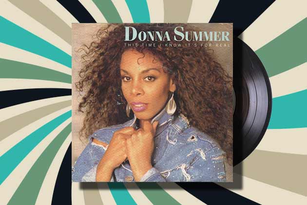 “This Time I Know It's For Real" by Donna Summer (1989)