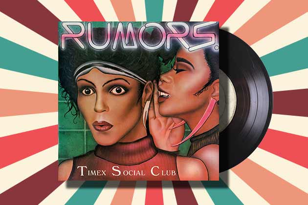 “Rumors” by Timex Social Club (1986)