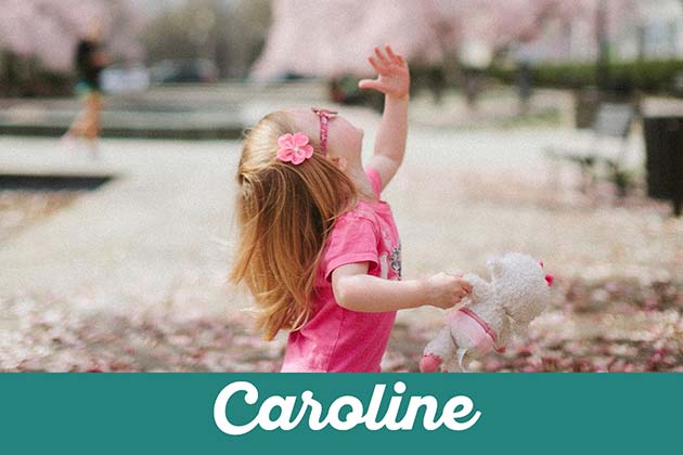 Caroline