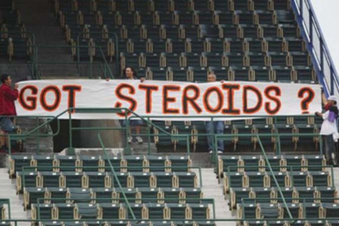 Got Steroids?