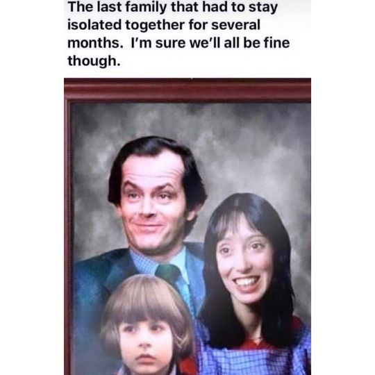 The family that isolates together...