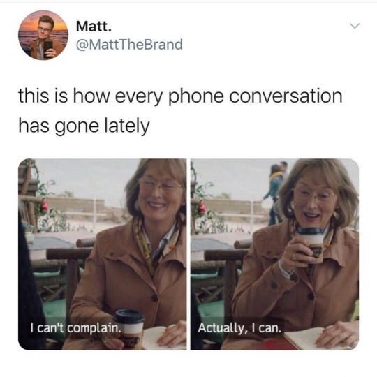 If I Have to Be on the Phone, I'm Gonna Complain