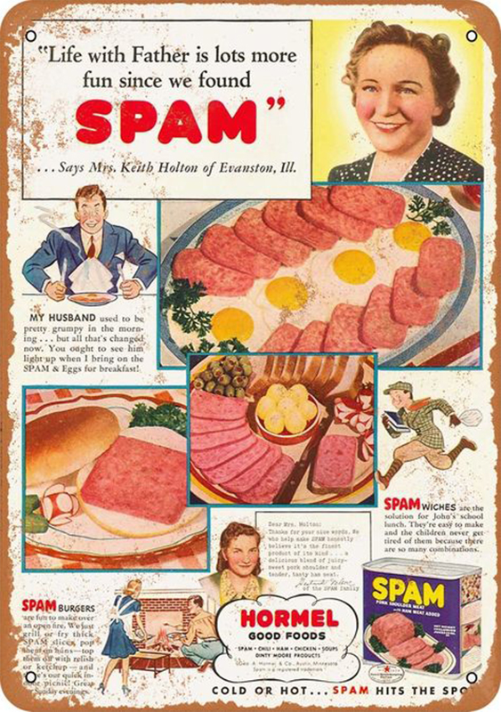 Life With Father is Lots More Fun Since We Found SPAM