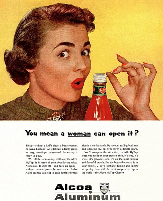 You Mean a Woman Can Open It?