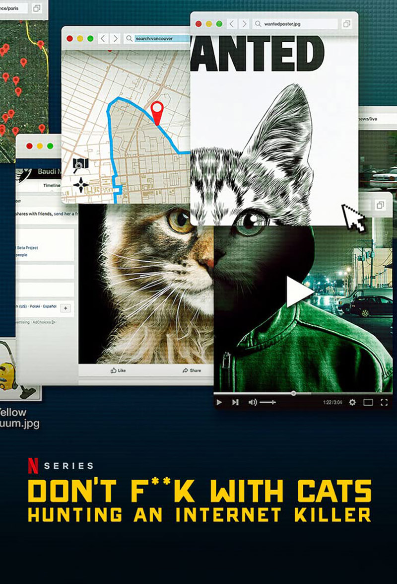 Don’t F--k With Cats: Hunting an Internet Killer