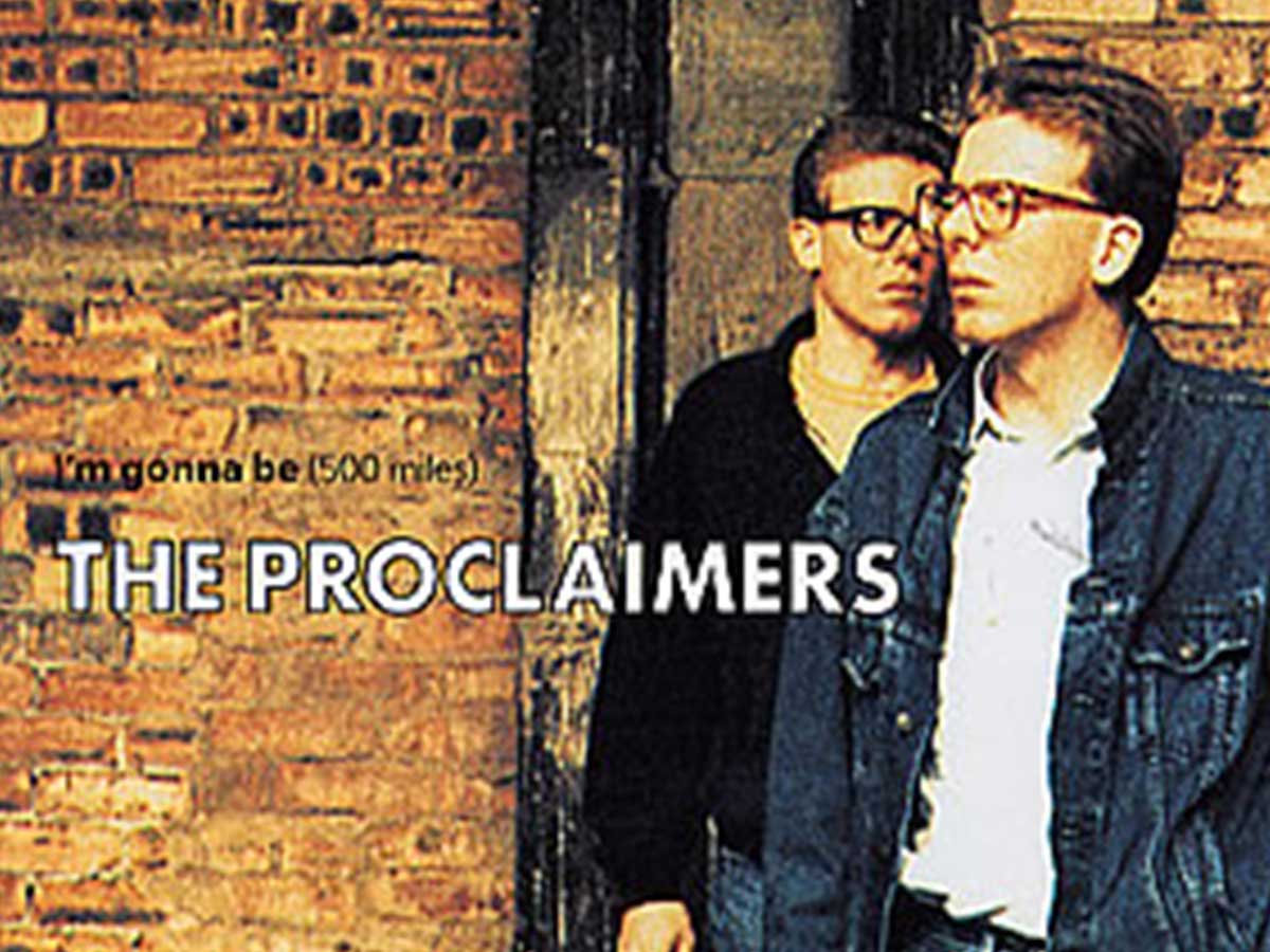 5. I’m Gonna Be (500 Miles) (1988) The Proclaimers