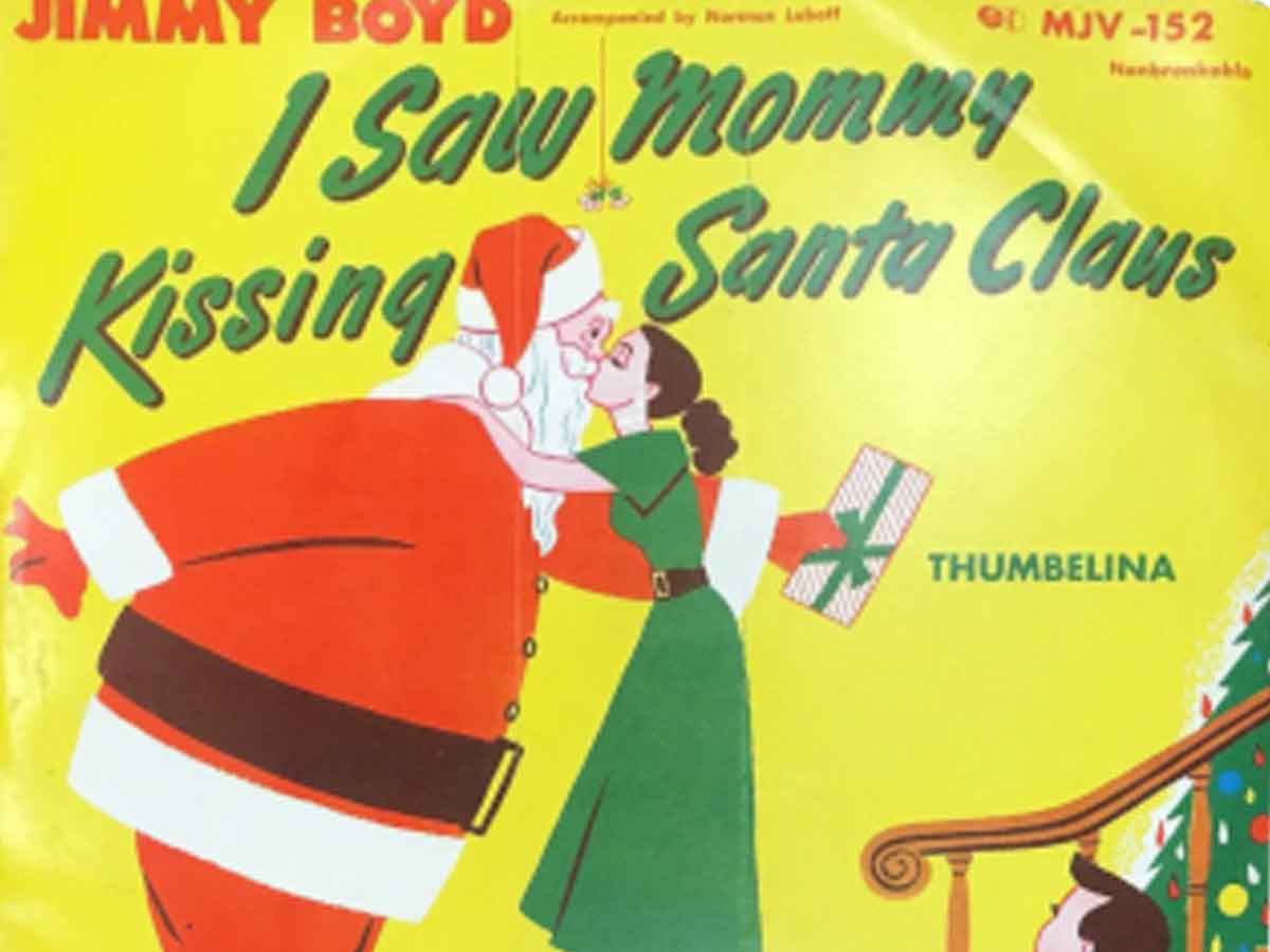 11. I Saw Mommy Kissing Santa Claus