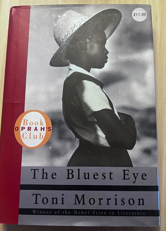 The Bluest Eye by Toni Morrison