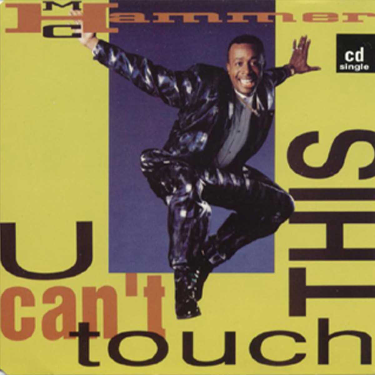 “U Can’t Touch This” by MC Hammer, 1990