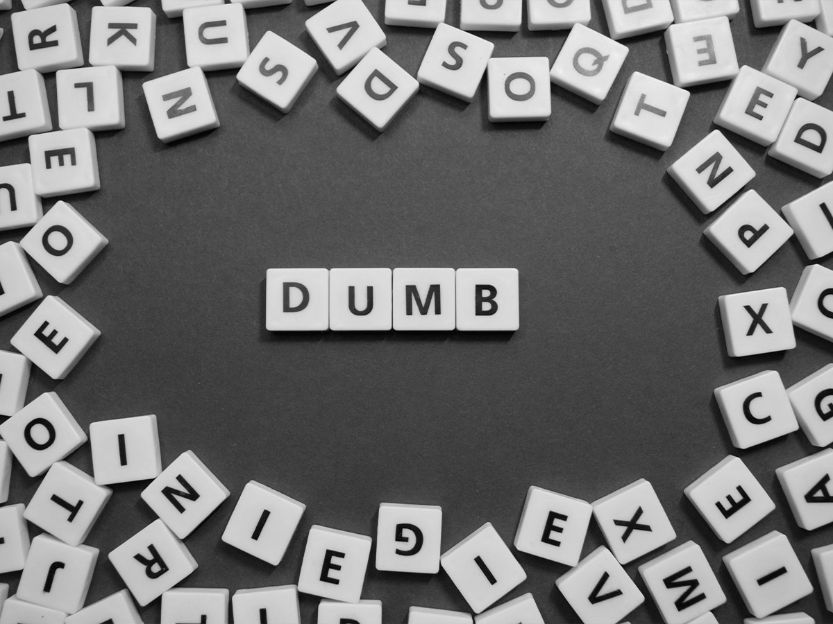 Dumb