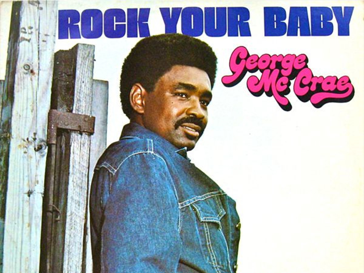 "Rock Your Baby" by George McCrae