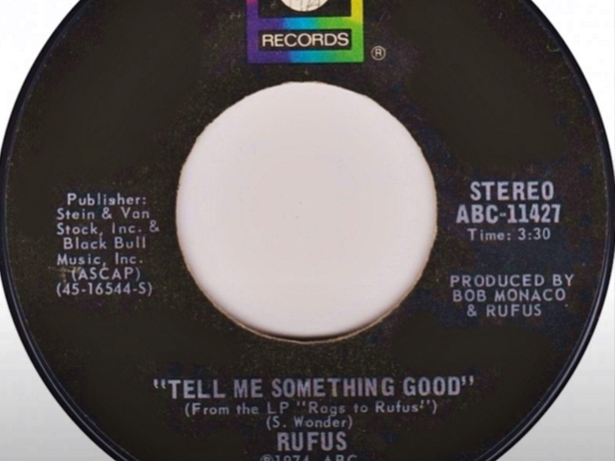 "Tell Me Something Good" by Rufus