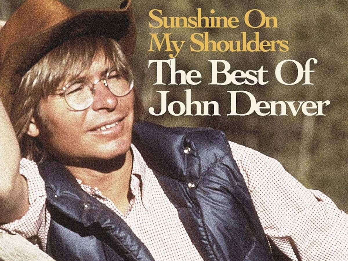 "Sunshine On My Shoulders" by John Denver