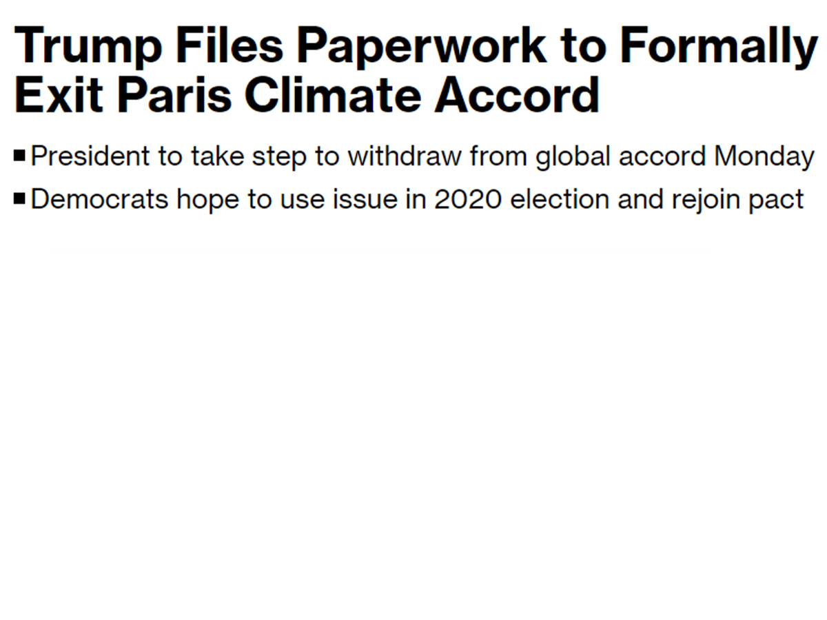 Bloomberg: Trump Files Paperwork to Formally Exit Paris Climate Accord