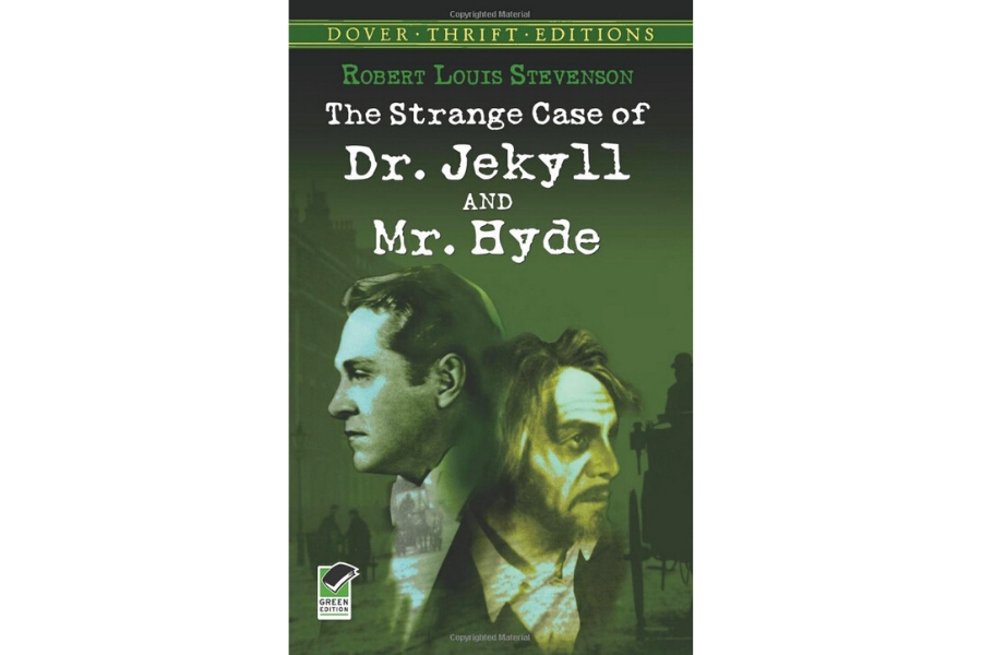 The Strange Case of Dr. Jekyll and Mr. Hyde by Robert Louis Stevenson