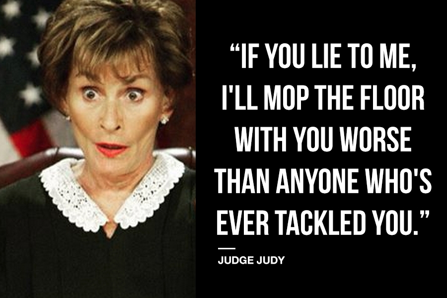 Judge Judy on Lying
